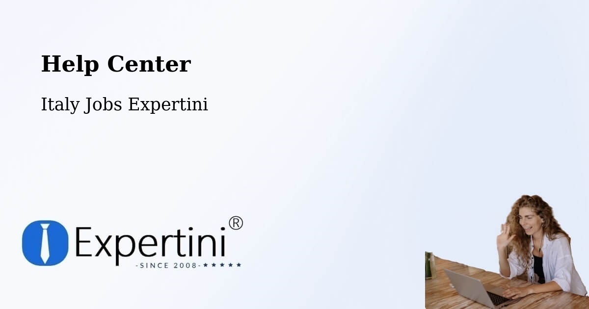 Help Center – Baronissi - Italy Jobs Expertini