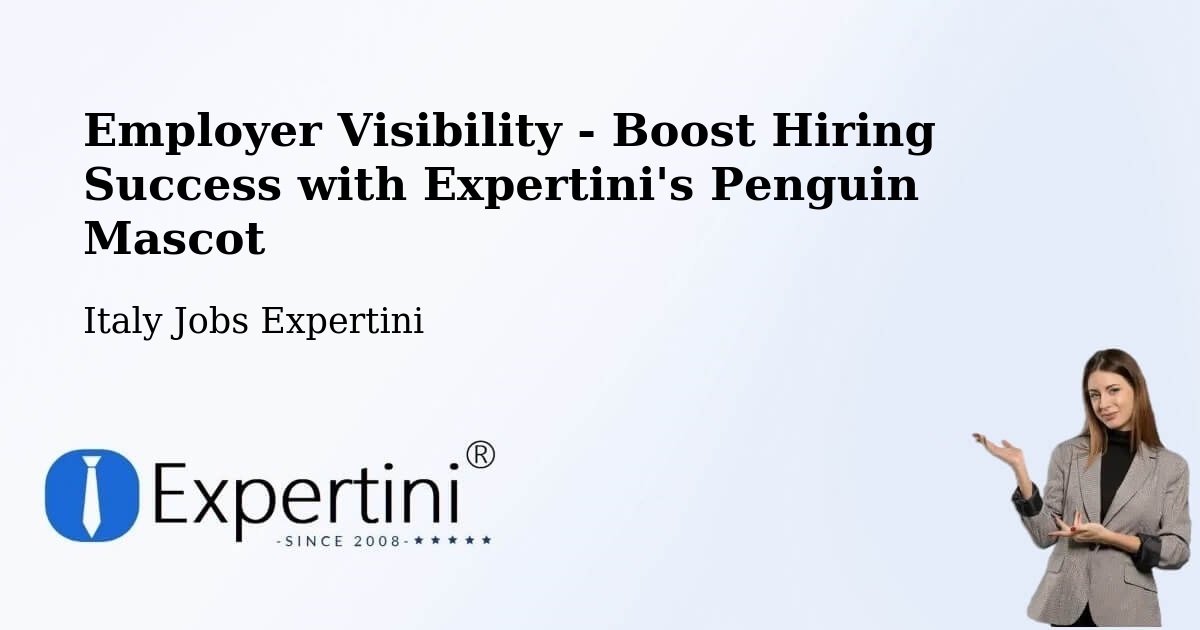 CV and Resume Visibility Optimization – Baronissi - Italy Jobs Expertini